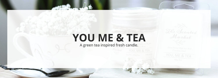 You, Me & Tea