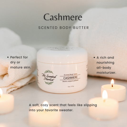 Cashmere Scented Body Butter – Ultimate Hydration and Luxury - The Scented Market  Lotion & Moisturizer