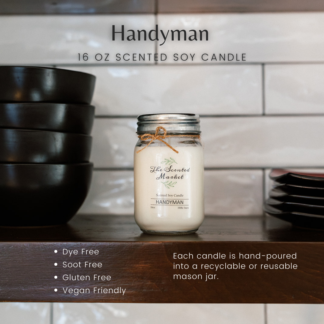 HANDYMAN Soy Wax Candle 16 oz - The Scented Market Candles