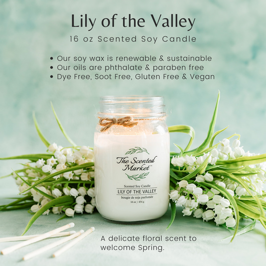 LILY OF THE VALLEY Soy Wax Candle 16 oz - The Scented Market Candles
