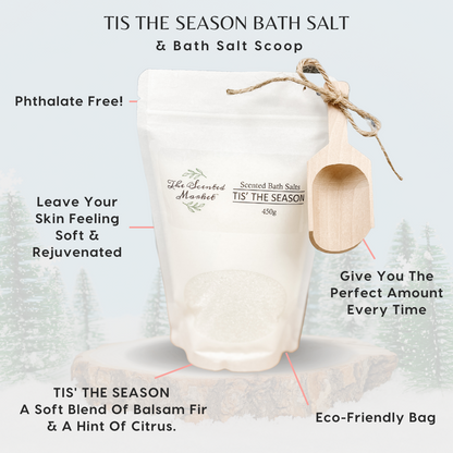 TIS' THE SEASON Bath Salt