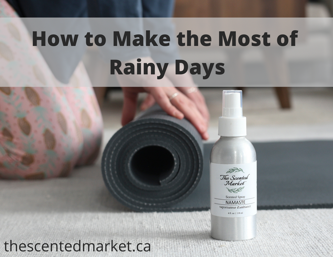 How to Make the Most of Rainy Days