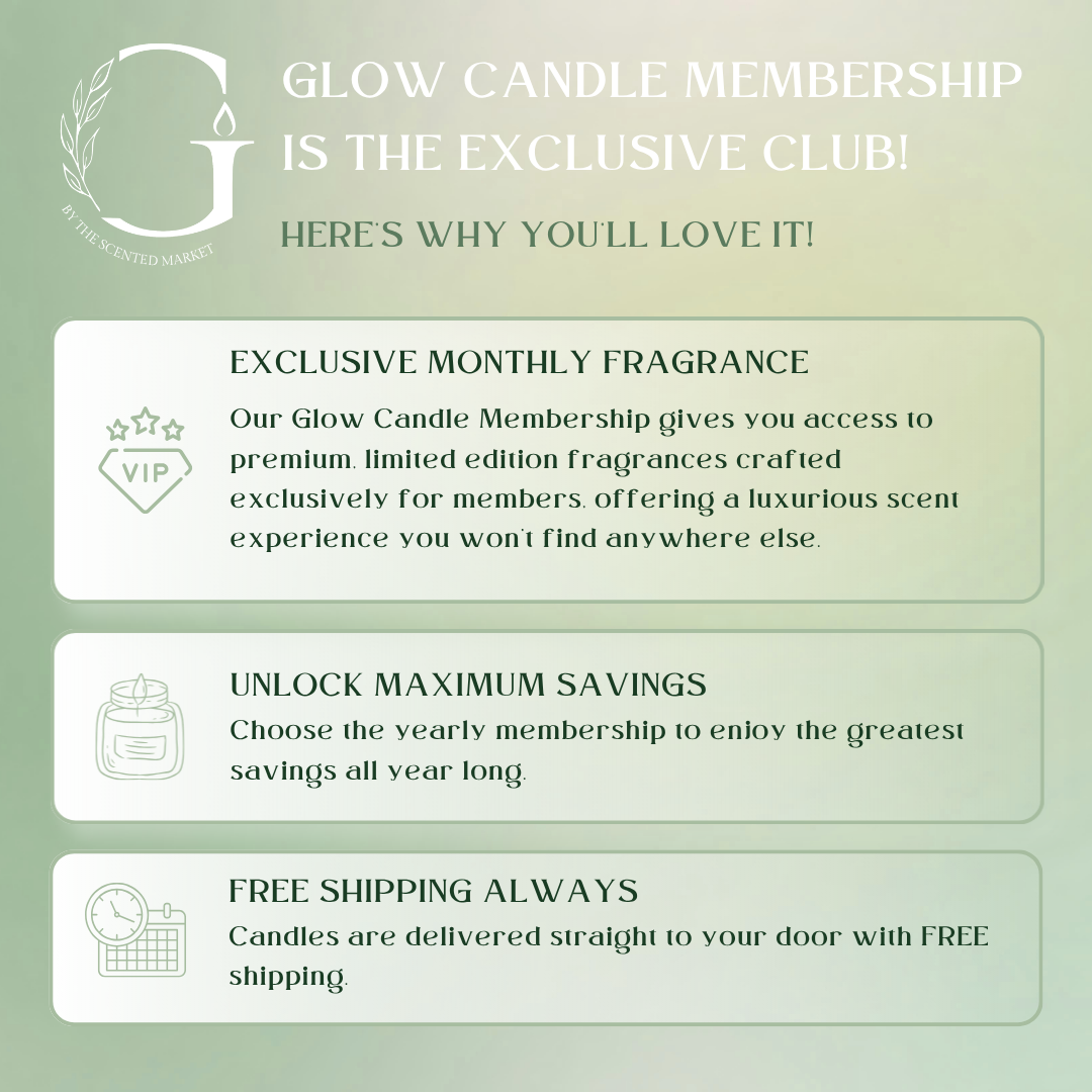 Exclusive Glow Candle Membership