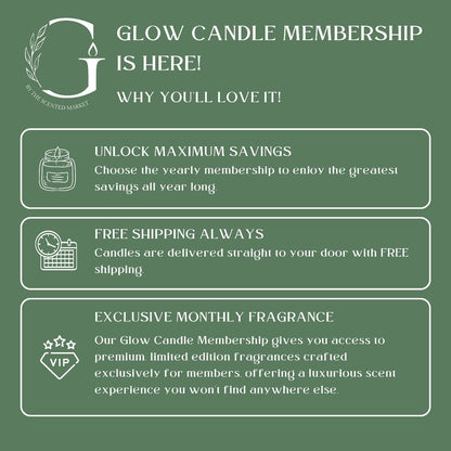 Exclusive Glow Candle Membership